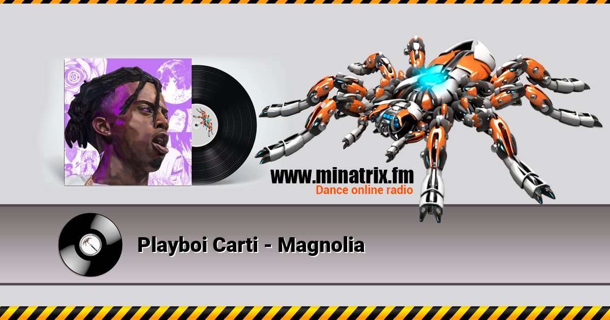 Playboi Carti - Magnolia Listen online and download MP3