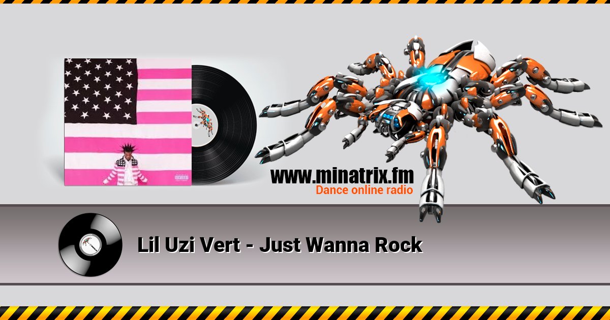 Lil Uzi Vert - Just Wanna Rock Lil Uzi Vert - Just Wanna Rock Listen online and download MP3