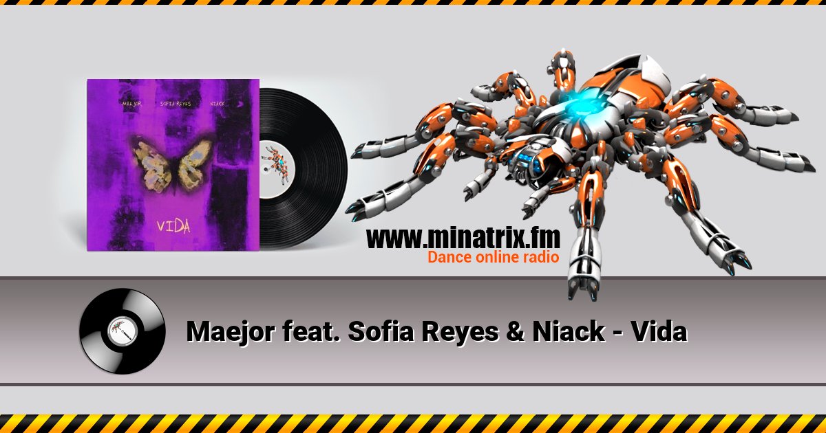 Maejor feat. Sofia Reyes & Niack - Vida Maejor feat. Sofia Reyes & Niack - Vida Listen online and download MP3