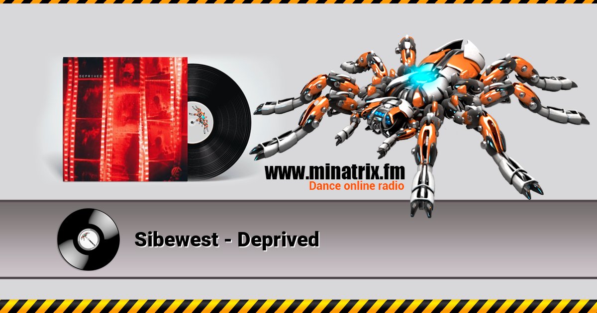 Sibewest - Deprived Listen online and download MP3