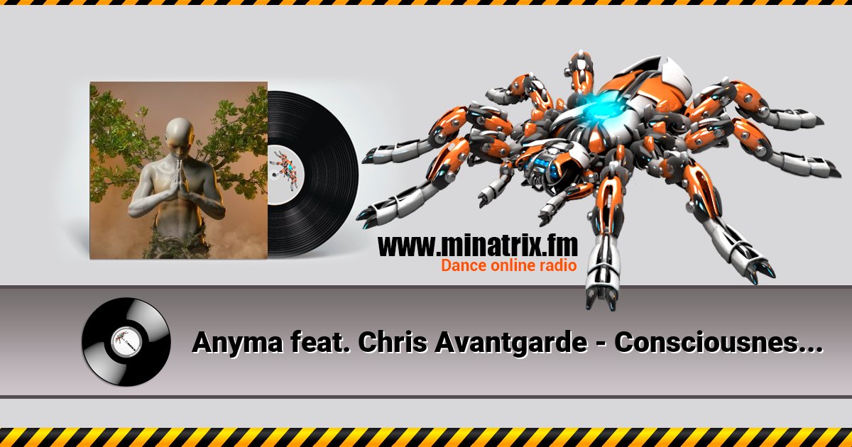 Anyma feat. Chris Avantgarde - Consciousness (Eric Prydz Remix) Anyma feat. Chris Avantgarde - Consciousness (Eric Prydz Remix) Listen online and download MP3