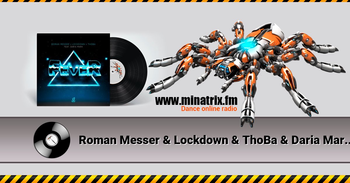 Roman Messer & Lockdown & ThoBa & Daria Marx - Fever Listen online and download MP3