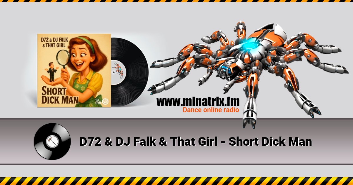 D72 & DJ Falk & That Girl - Short Dick Man D72 & DJ Falk & That Girl - Short Dick Man Listen online and download MP3