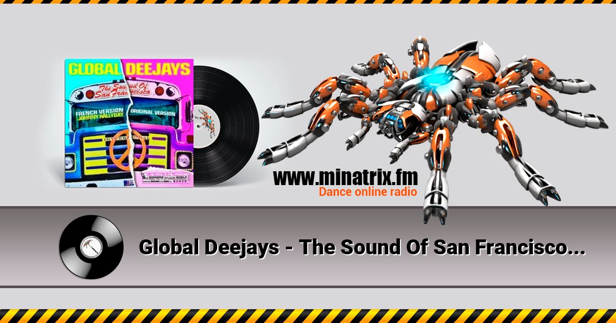 Global Deejays - The Sound Of San Francisco (Ayur Tsyrenov DFM Remix) Listen online and download MP3