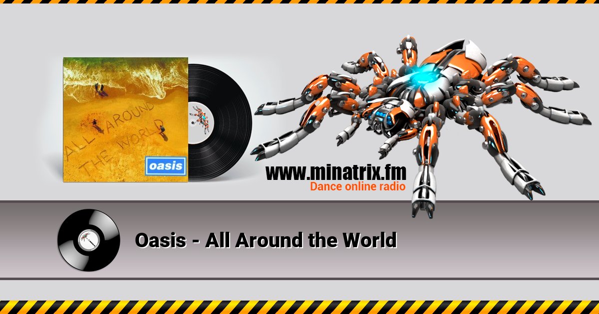 Oasis - All Around the World Listen online and download MP3