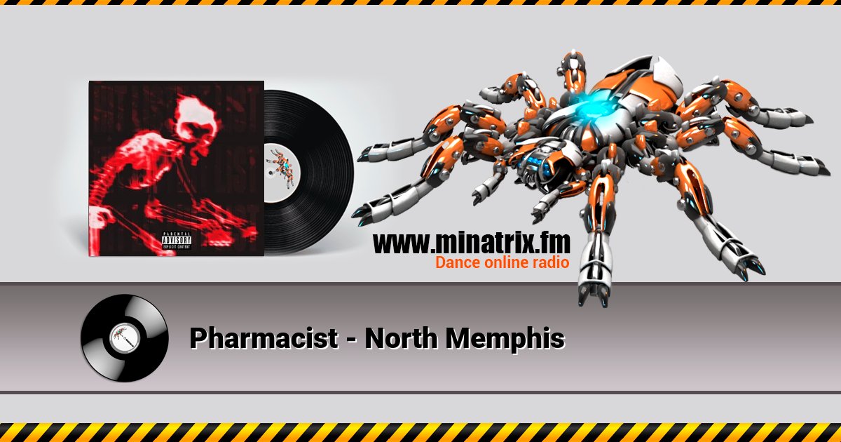 Pharmacist - North Memphis Listen online and download MP3