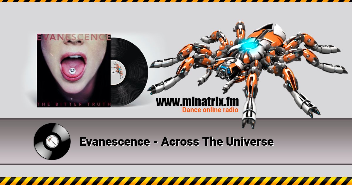 Evanescence - Across The Universe Evanescence - Across The Universe Listen online and download MP3