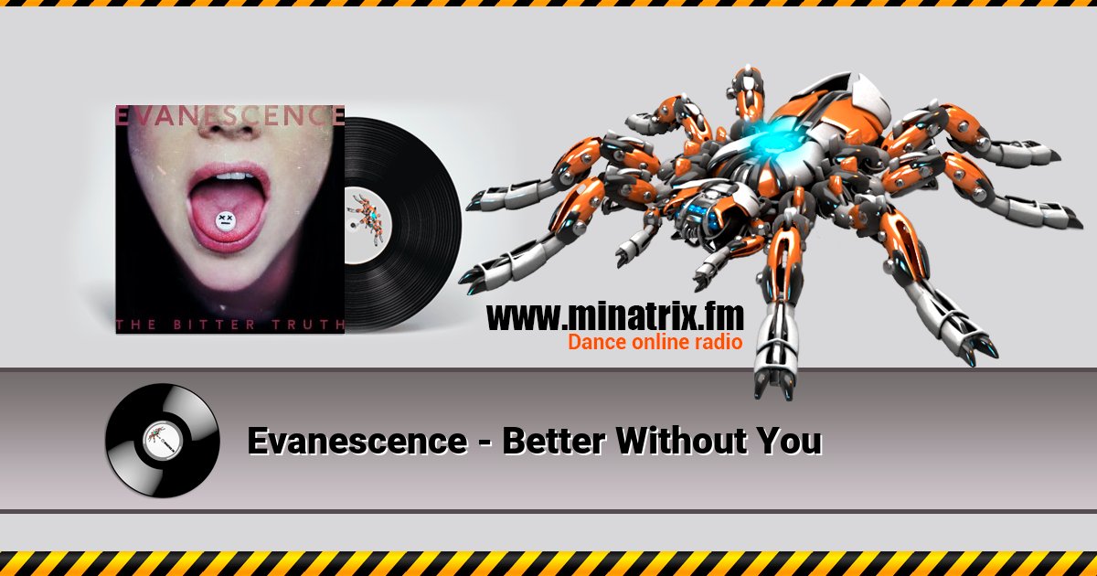 Evanescence - Better Without You Evanescence - Better Without You Listen online and download MP3