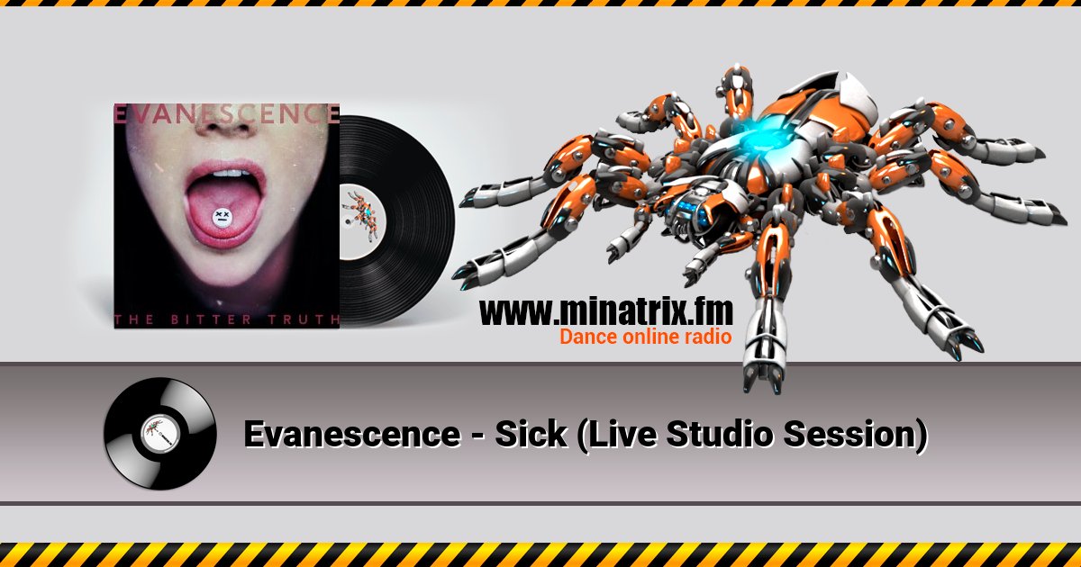 Evanescence - Sick (Live Studio Session) Evanescence - Sick (Live Studio Session) Listen online and download MP3