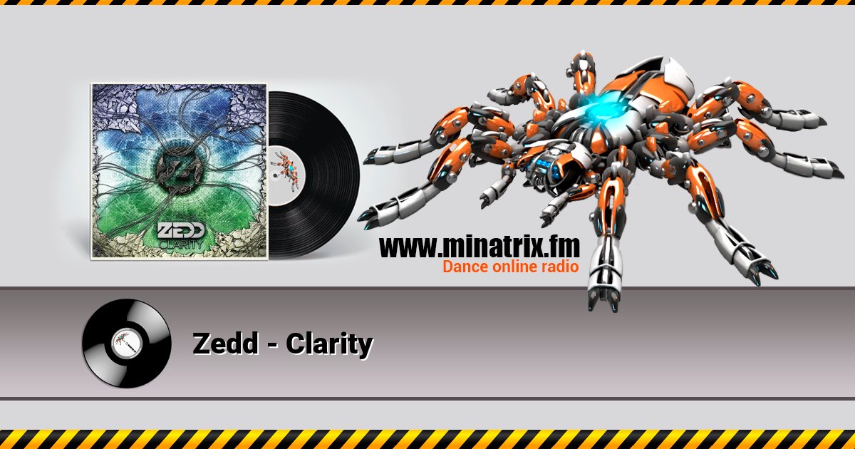 Zedd - Clarity Listen online and download MP3