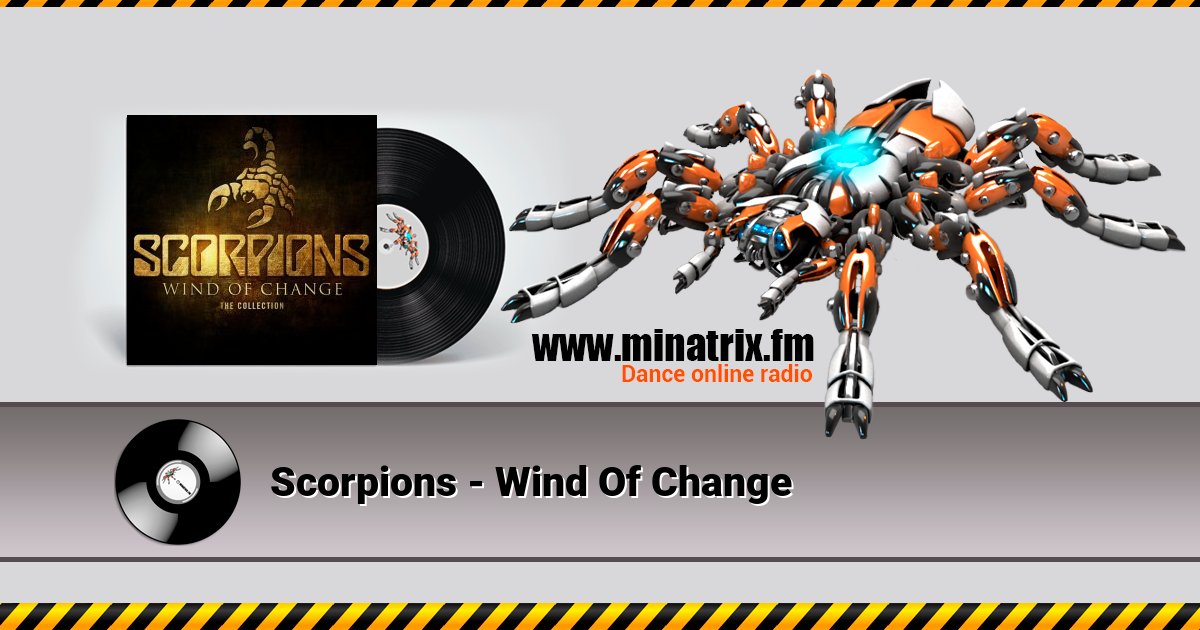 Scorpions - Wind Of Change Listen online and download MP3