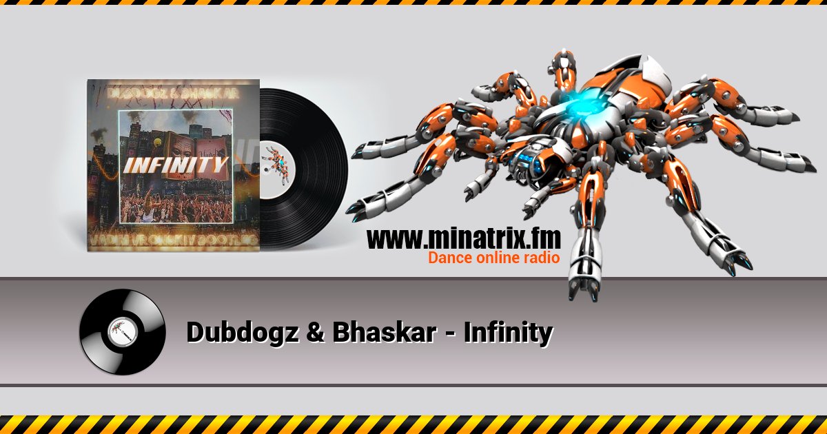 Dubdogz & Bhaskar - Infinity Listen online and download MP3