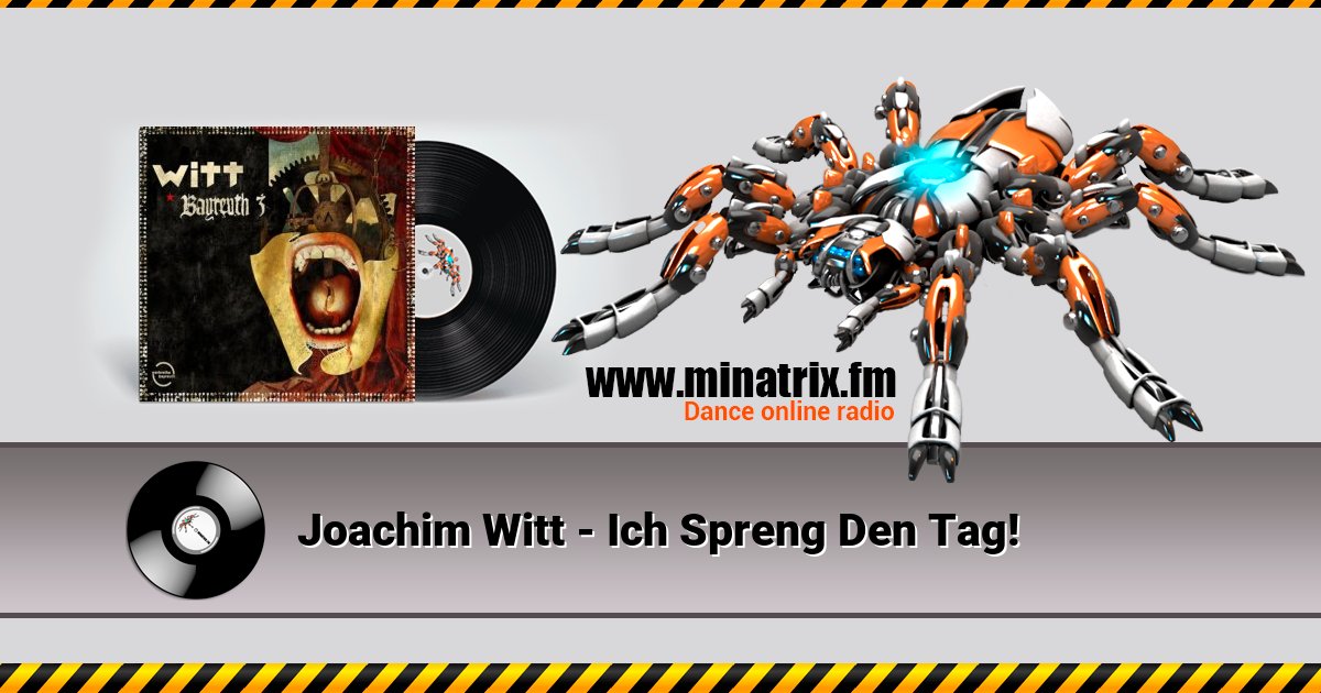 Joachim Witt - Ich Spreng Den Tag! Joachim Witt - Ich Spreng Den Tag! Listen online and download MP3