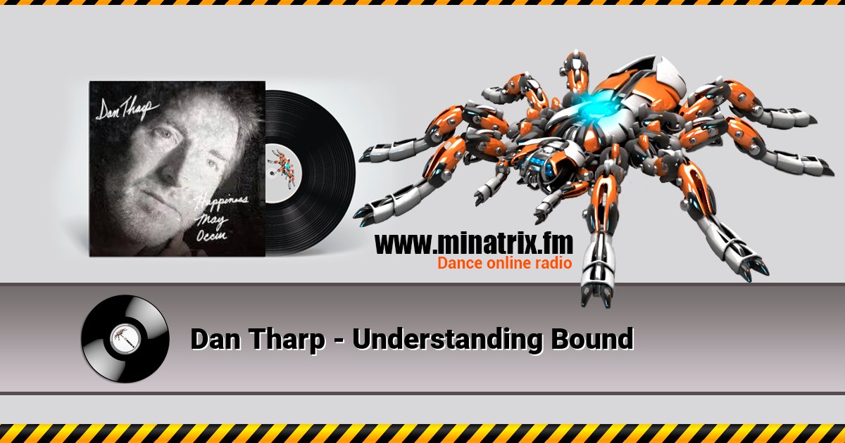 Dan Tharp - Understanding Bound Listen online and download MP3