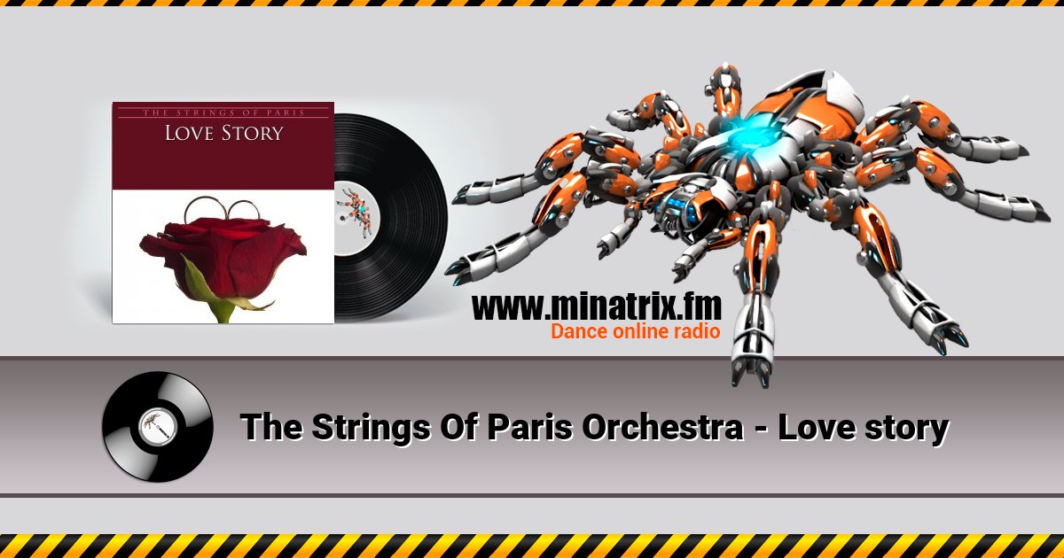 The Strings Of Paris Orchestra - Love story Listen online and download MP3