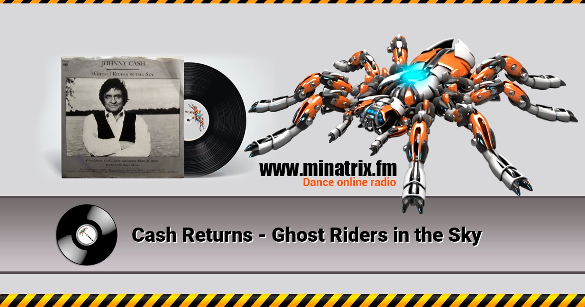 Cash Returns - Ghost Riders in the Sky Listen online and download MP3