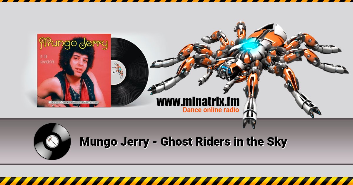 Mungo Jerry - Ghost Riders in the Sky Listen online and download MP3