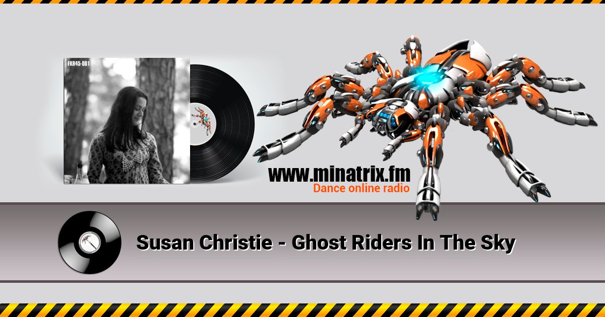 Susan Christie - Ghost Riders In The Sky Susan Christie - Ghost Riders In The Sky Listen online and download MP3