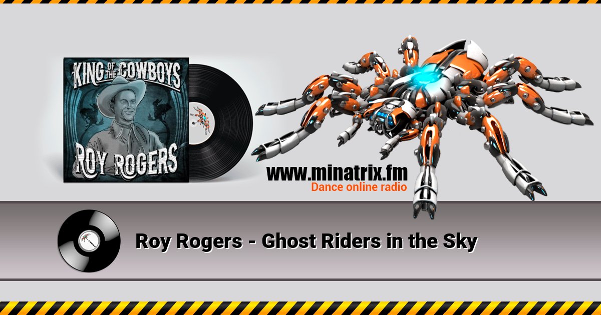 Roy Rogers - Ghost Riders in the Sky Listen online and download MP3