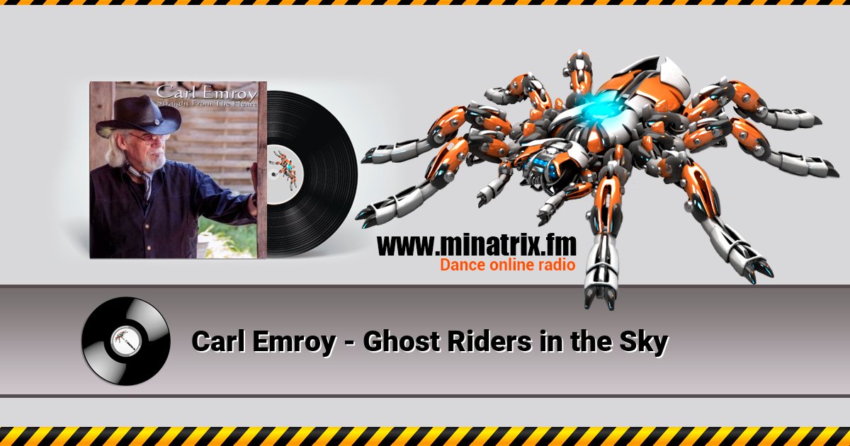 Carl Emroy - Ghost Riders in the Sky Listen online and download MP3