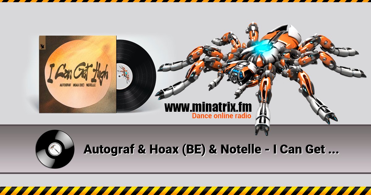 Autograf & Hoax (BE) & Notelle - I Can Get High Listen online and download MP3