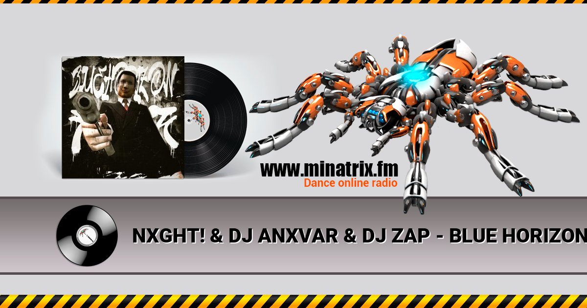 NXGHT! & DJ ANXVAR & DJ ZAP - BLUE HORIZON FUNK (SPEED UP) NXGHT! & DJ ANXVAR & DJ ZAP - BLUE HORIZON FUNK (SPEED UP) Listen online and download MP3