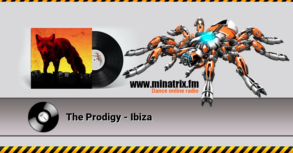The Prodigy - Ibiza Listen online and download MP3