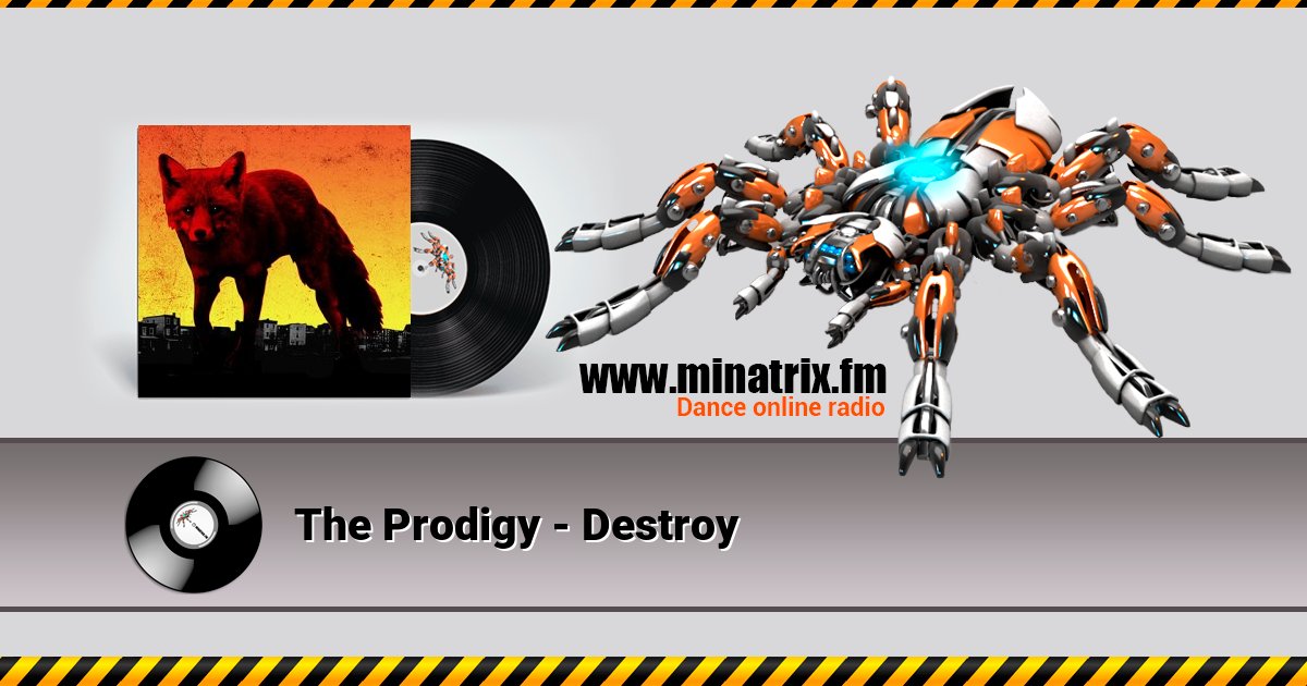 The Prodigy - Destroy Listen online and download MP3