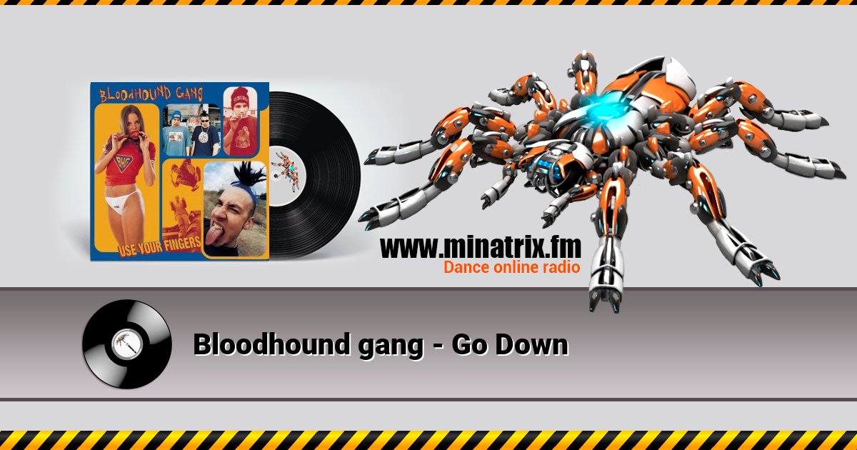 Bloodhound gang - Go Down Listen online and download MP3