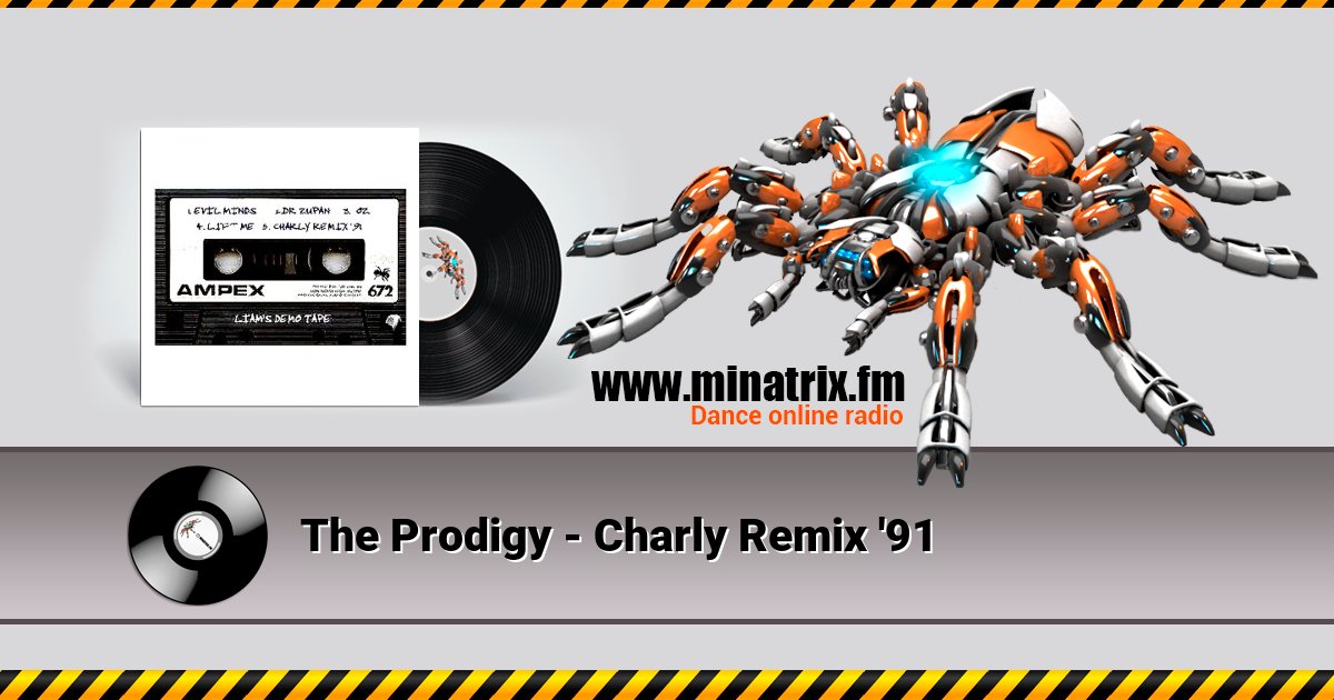 The Prodigy - Charly Remix '91 Listen online and download MP3