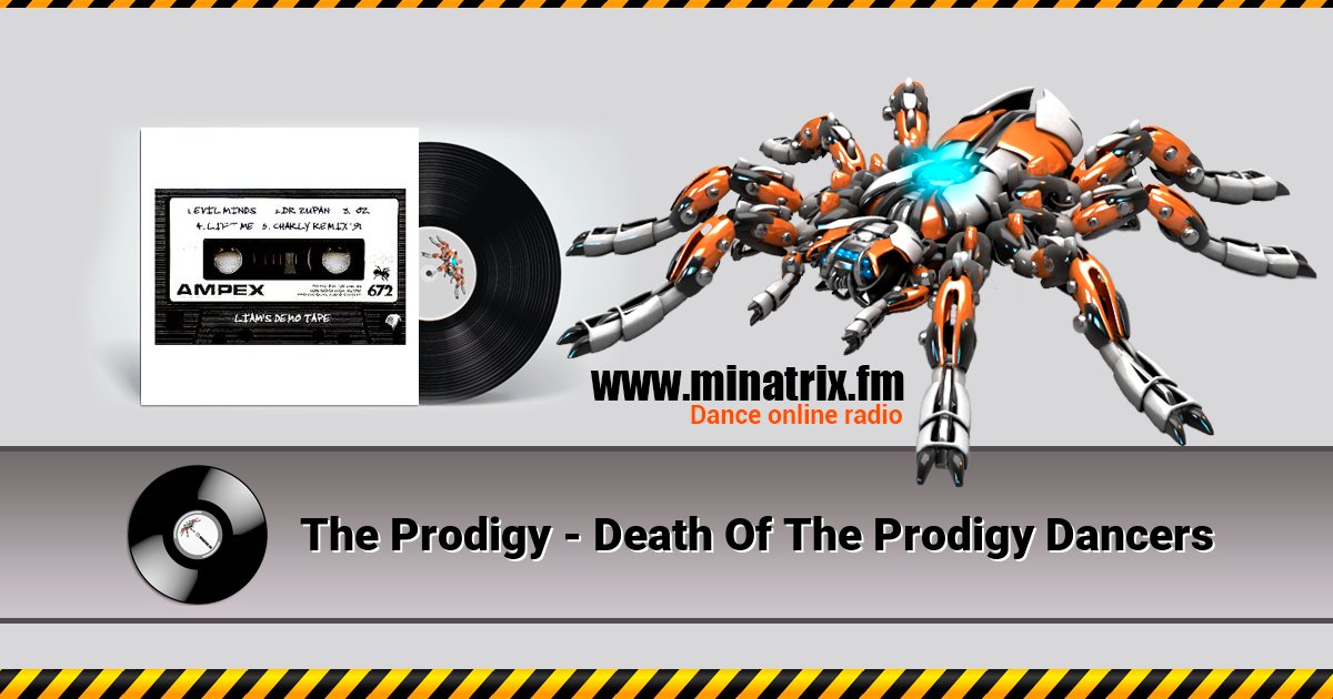 The Prodigy - Death Of The Prodigy Dancers Listen online and download MP3