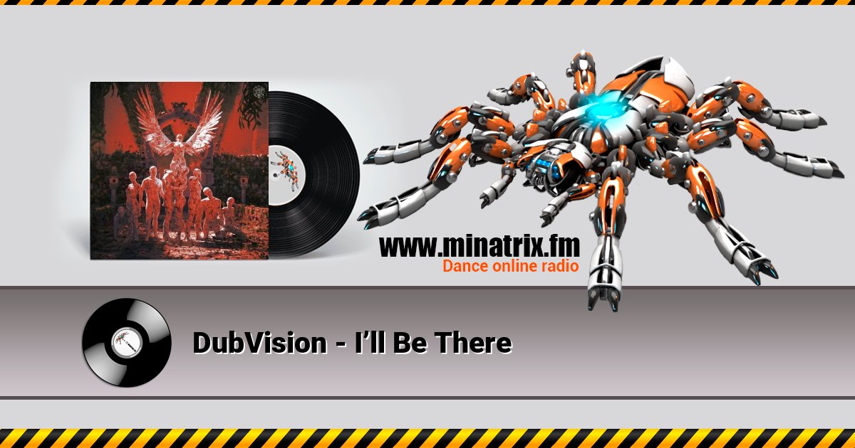 DubVision - I’ll Be There Listen online and download MP3