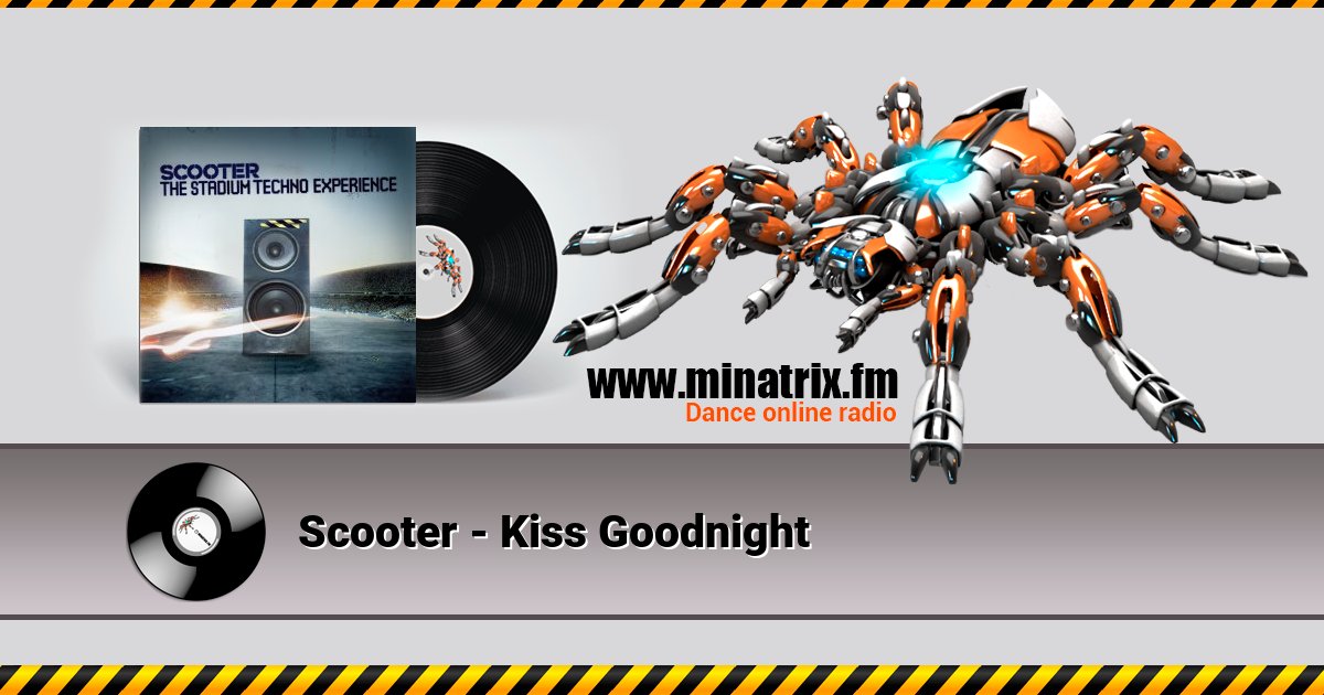 Scooter - Kiss Goodnight Listen online and download MP3