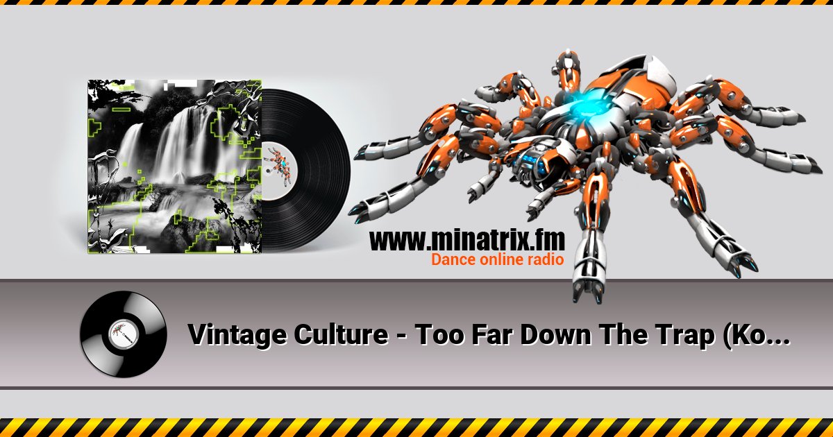 Vintage Culture - Too Far Down The Trap (Kolsch Remix) Listen online and download MP3