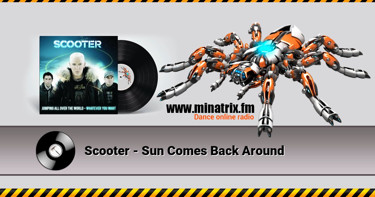 Scooter - Sun Comes Back Around Listen online and download MP3