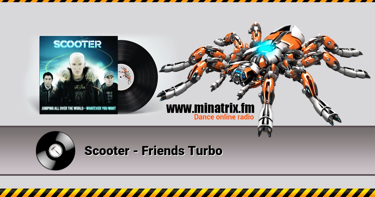 Scooter - Friends Turbo Listen online and download MP3