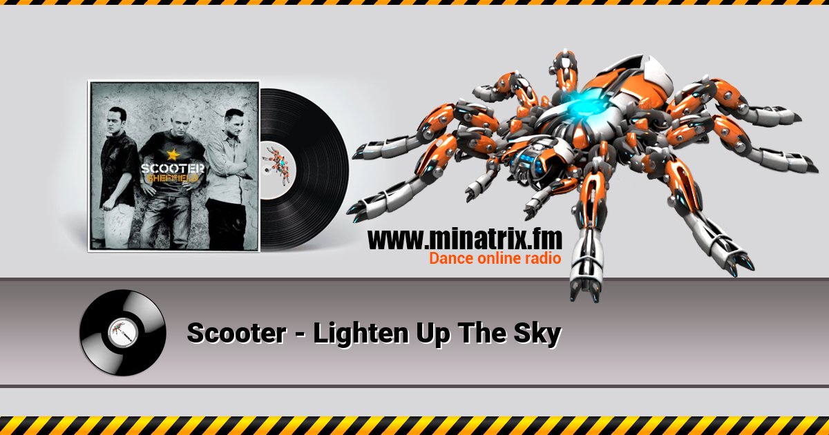 Scooter - Lighten Up The Sky Listen online and download MP3