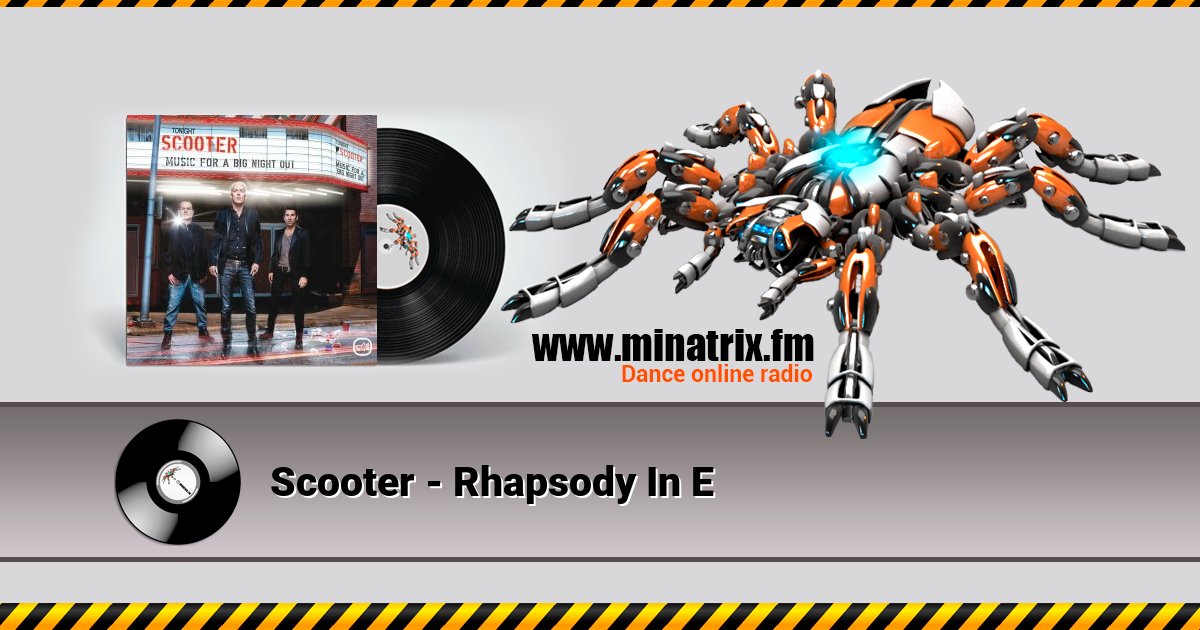 Scooter - Rhapsody In E Listen online and download MP3