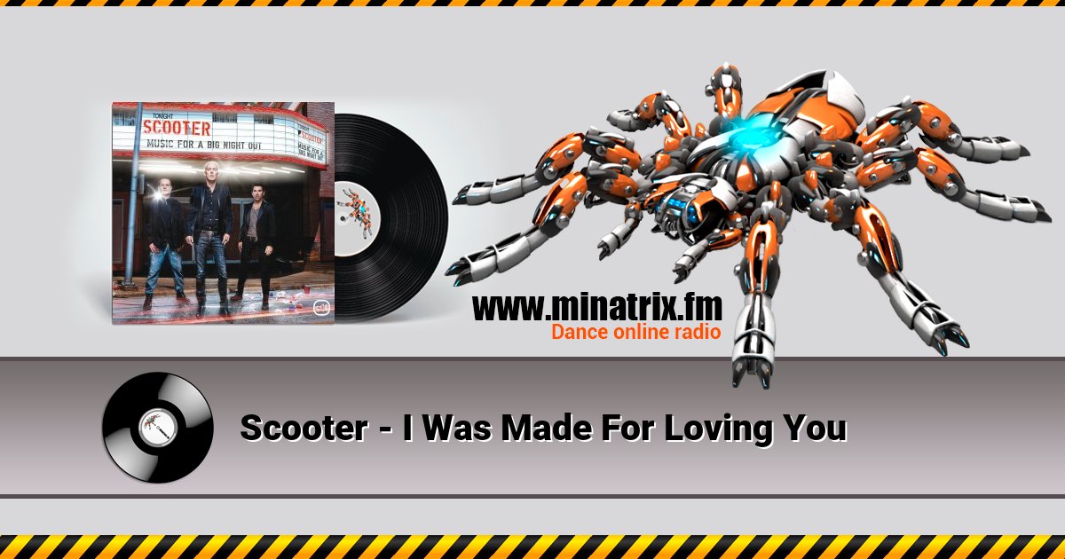 Scooter - I Was Made For Loving You Listen online and download MP3