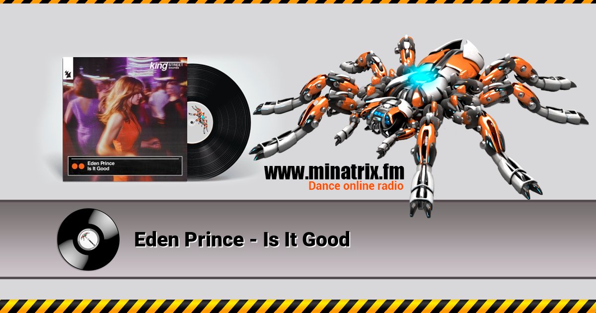 Eden Prince - Is It Good Listen online and download MP3