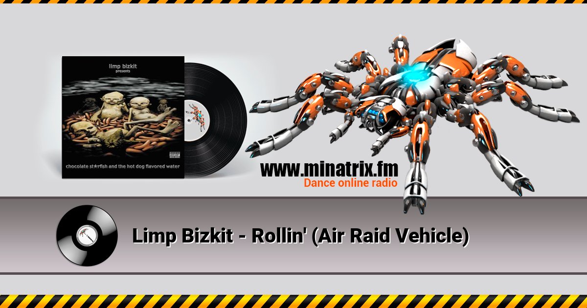 Limp Bizkit - Rollin' (Air Raid Vehicle) Listen online and download MP3