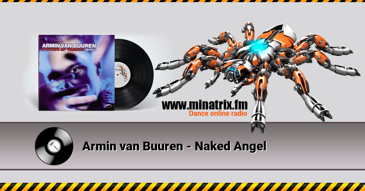 Armin van Buuren - Naked Angel Armin van Buuren - Naked Angel Listen online and download MP3