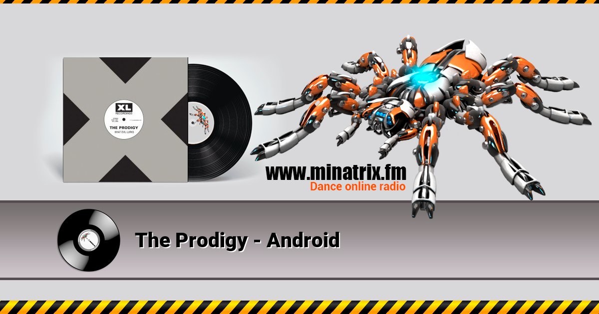 The Prodigy - Android Listen online and download MP3