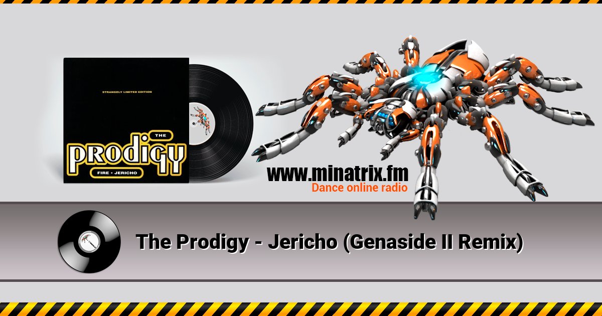 The Prodigy - Jericho (Genaside II Remix) Listen online and download MP3