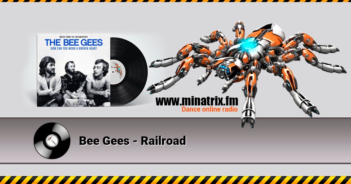 Bee Gees - Railroad Bee Gees - Railroad Listen online and download MP3