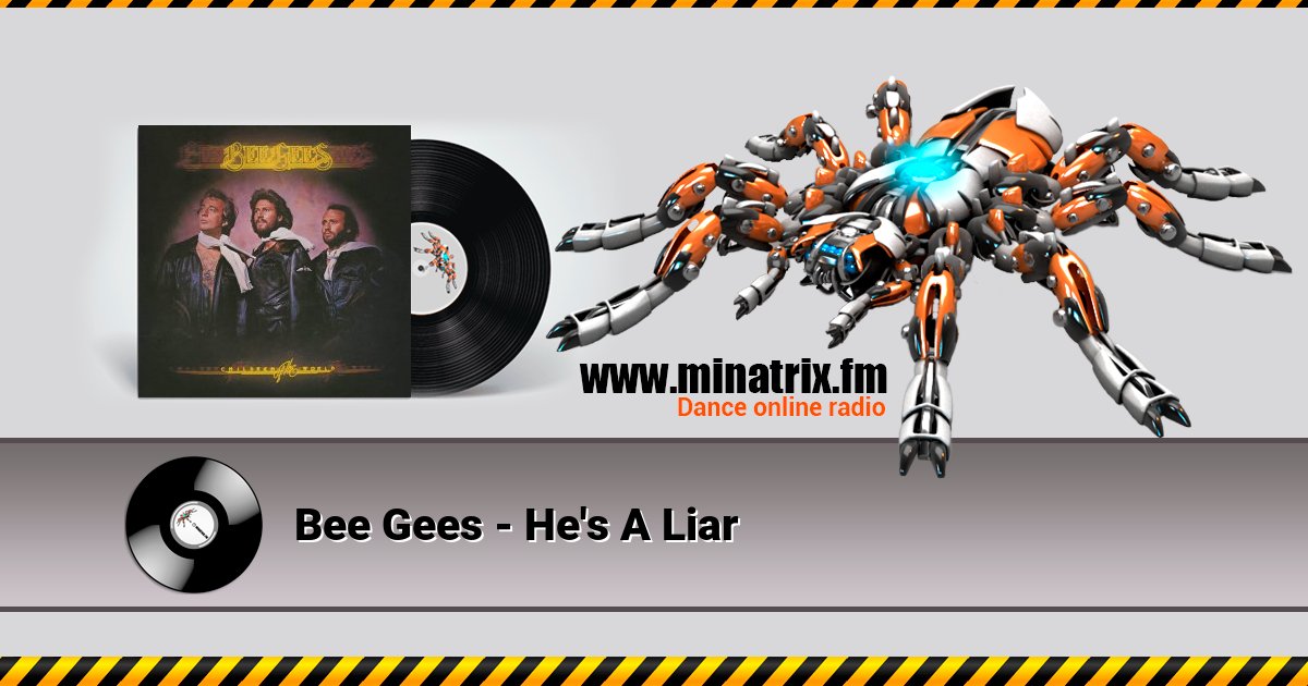 Bee Gees - He's A Liar Bee Gees - He's A Liar Listen online and download MP3