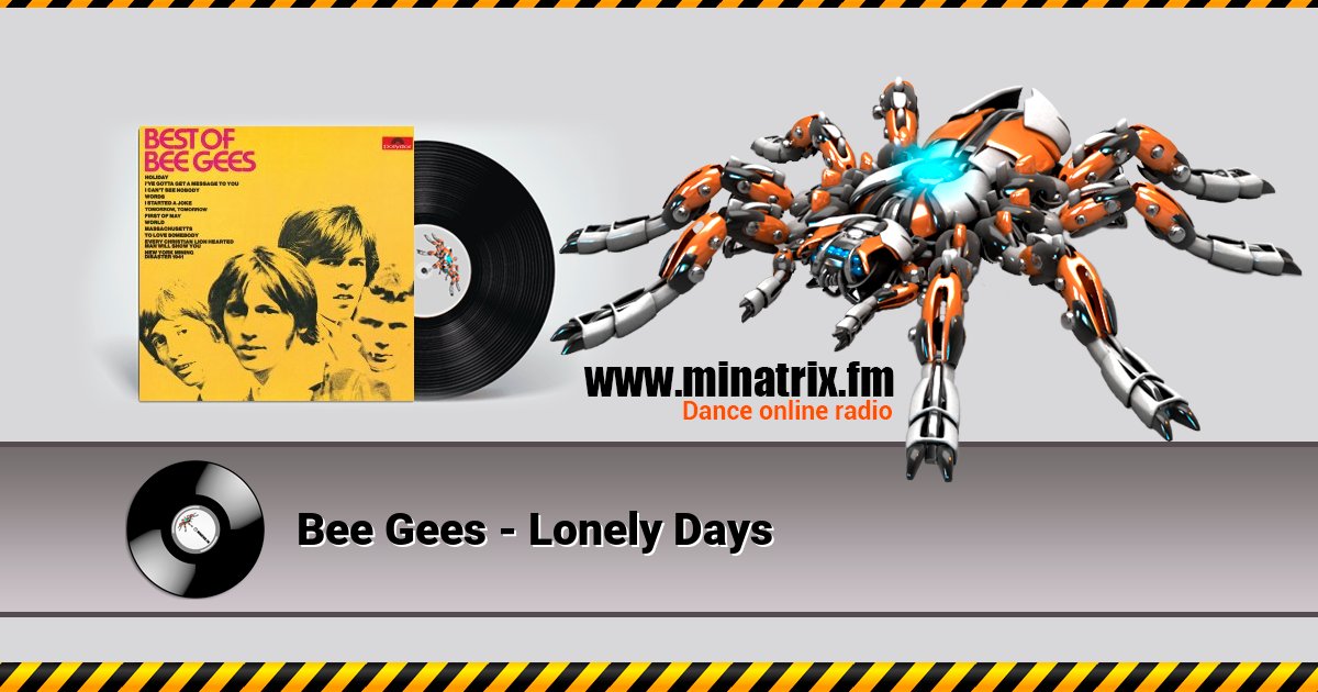 Bee Gees - Lonely Days Listen online and download MP3