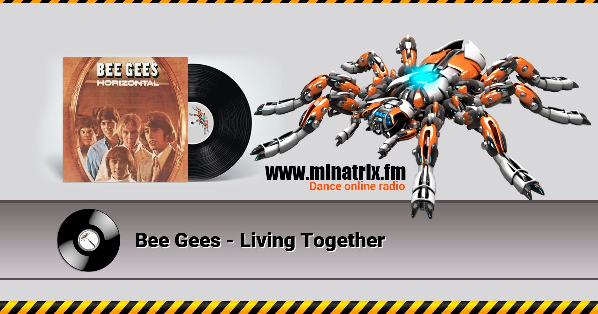 Bee Gees - Living Together Bee Gees - Living Together Listen online and download MP3