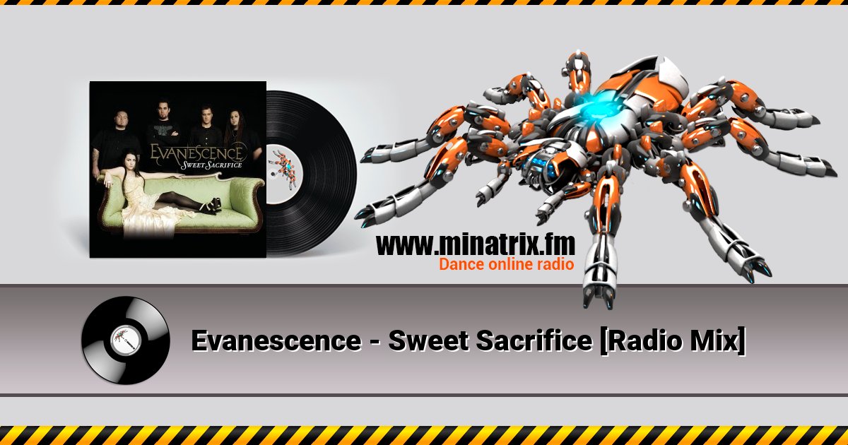 Evanescence - Sweet Sacrifice [Radio Mix] Listen online and download MP3