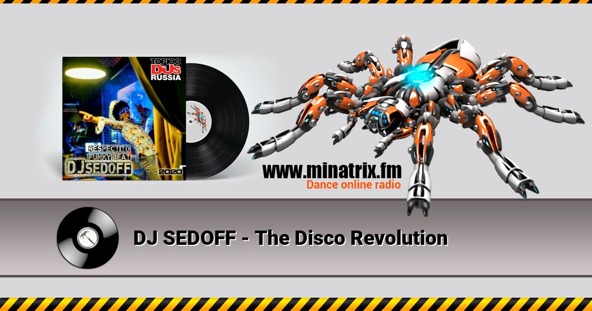 DJ SEDOFF - The Disco Revolution DJ SEDOFF - The Disco Revolution Listen online and download MP3